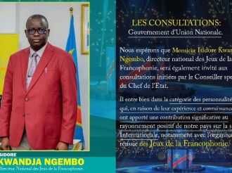  Formation du Gouvernement d’Union Nationale, Isidore Kwandja : la présence réclamée aux consultations politiques !   